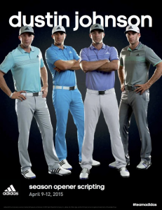 Adidas Golf Season Opener  Dustin Johnson